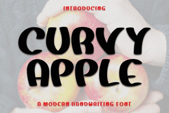 Curvy Apple Font: Modern Handwriting for Editorial Design