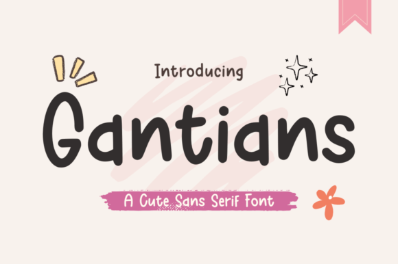 Gantians Font: Adding Playful Charm to Your Brand