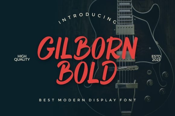 Gilborn Bold: A Handwritten Font That Elevates Small Business Branding