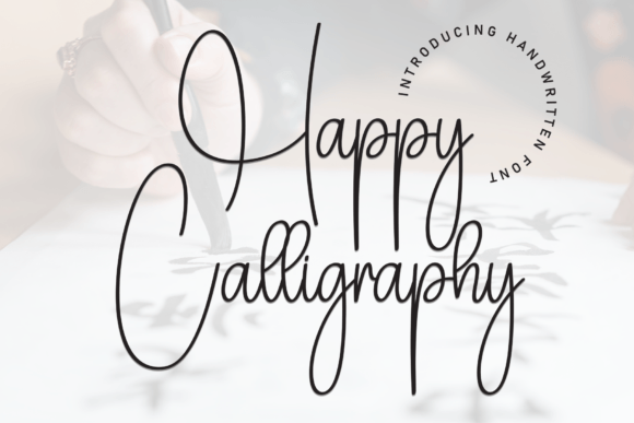 Happy Calligraphy Font for Warm Web Design