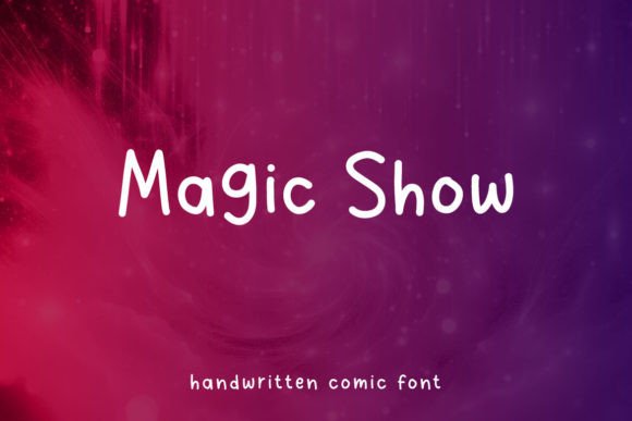Magic Show Font: Handwritten Charm for Editorial Design